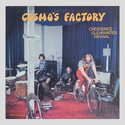 Creedence Clearwater Revival (CCR)– Cosmo&#039;s Factory