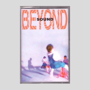BEYOND - SOUND/카세트테이프(미개봉)