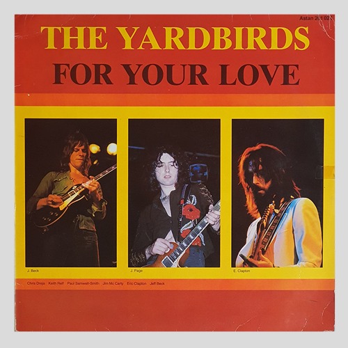 The Yardbirds – For Your Love