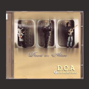 디오에이 D.O.A. Guitar Project Band 1집 - Dead Or Alive/김도균, 김태원, 신대철의 프로젝트 밴드(CD)