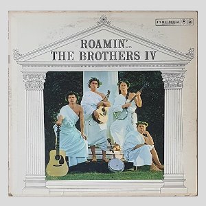 The Brothers IV – Roamin&#039;