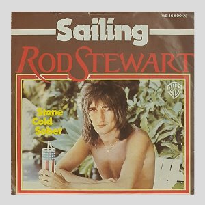 ROD STEWART - Sailing/Stone Cold Sober/7인치싱글