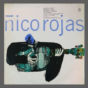 Ñico Rojas(Nico Rojas) – Ñico Rojas